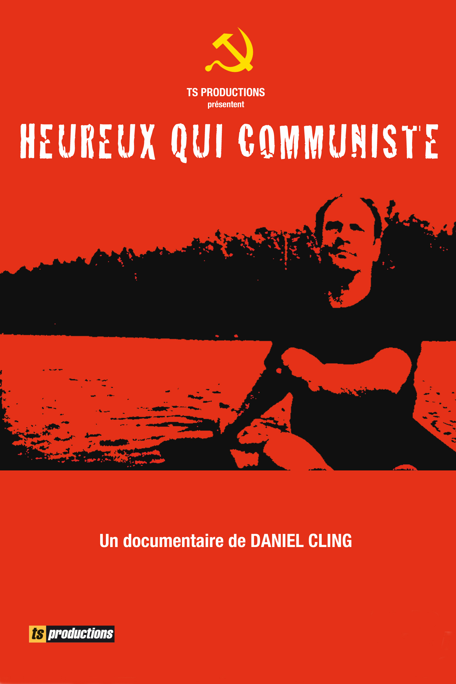 HEUREUX QUI COMMUNISTE - Daniel Cling