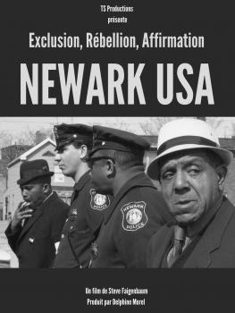Exclusion, Rébellion, Affirmation - Newark USA
